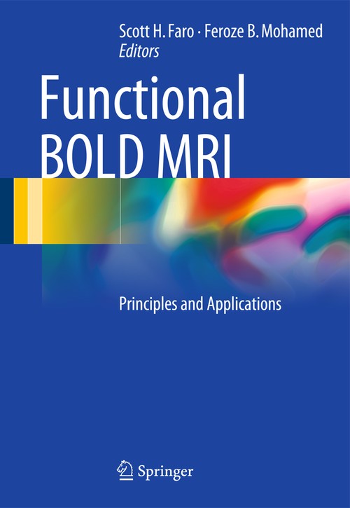 Functional BOLD MRI by Scott H Faro ISBN 9781493919949