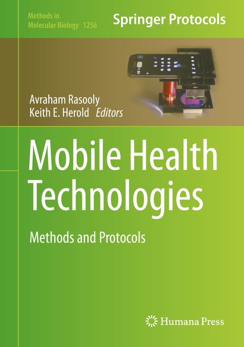 Mobile Health Technologies by Avraham Rasooly ISBN 9781493921713