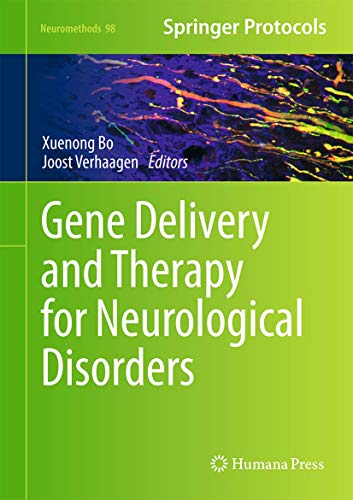 Gene Delivery and Therapy for Neurological Disorders by Xuenong Bo ISBN 9781493923052