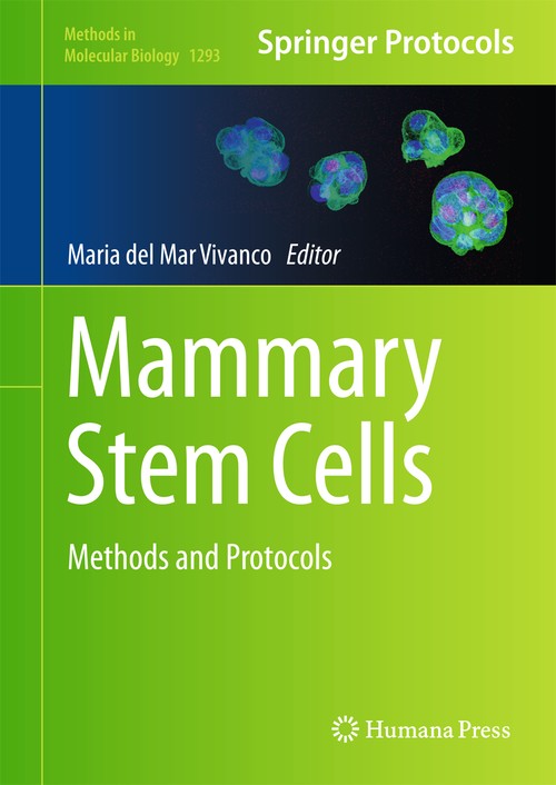 Mammary Stem Cells by Maria Del Mar Vivanco ISBN 9781493925186