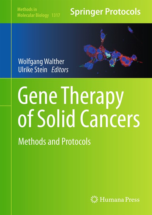 Gene Therapy of Solid Cancers by Wolfgang Walther ISBN 9781493927265