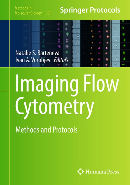 Imaging Flow Cytometry by Natasha S Barteneva ISBN 9781493933006