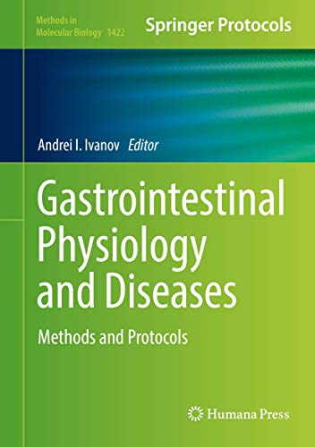 Gastrointestinal Physiology and Diseases by Andrei I Ivanov ISBN 9781493936014