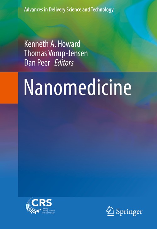 Nanomedicine by Kenneth A Howard ISBN 9781493936328