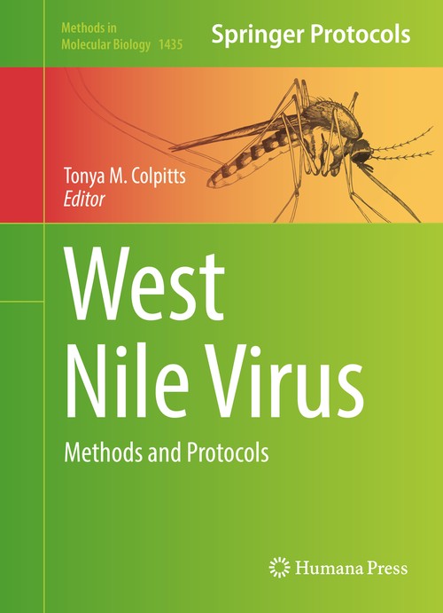 West Nile Virus by Tonya M Colpitts ISBN 9781493936687