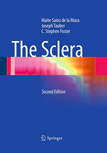 The Sclera by Maite Sainz De La Maza ISBN 9781493936960