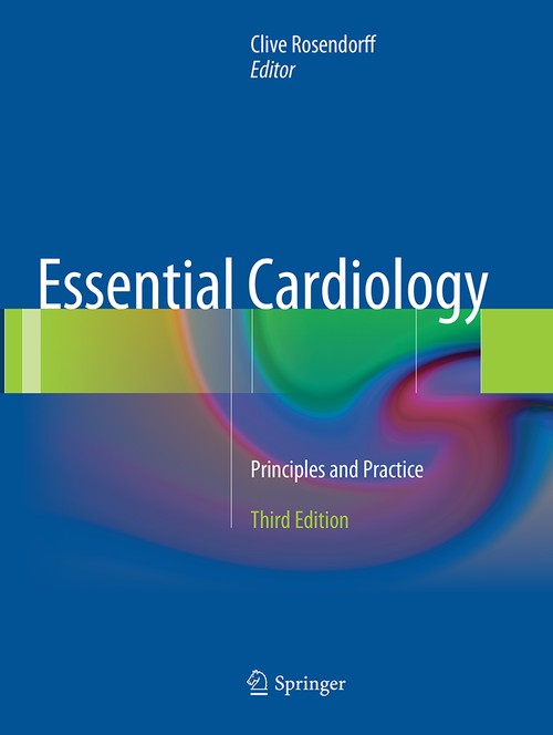 Essential Cardiology by Clive Rosendorff ISBN 9781493939053
