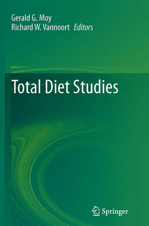 Total Diet Studies by Gerald G Moy ISBN 9781493939091