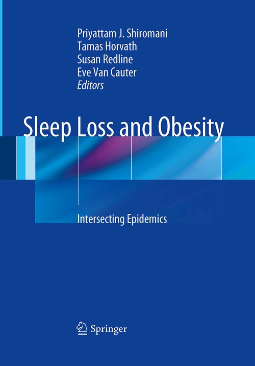Sleep Loss and Obesity by Priyattam Shiromani ISBN 9781493941216