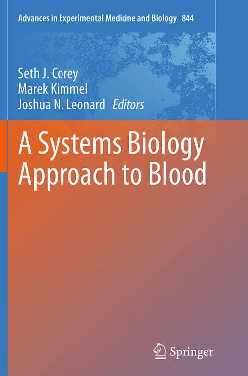 A Systems Biology Approach to Blood by Seth Joel Corey ISBN 9781493942848