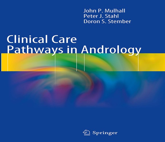 Clinical Care Pathways in Andrology by John P Mulhall ISBN 9781493942886