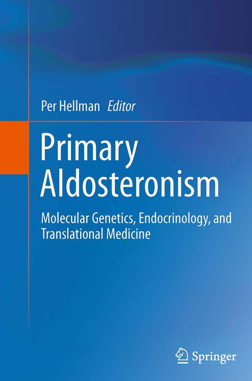 Primary Aldosteronism by Per Hellman ISBN 9781493946228