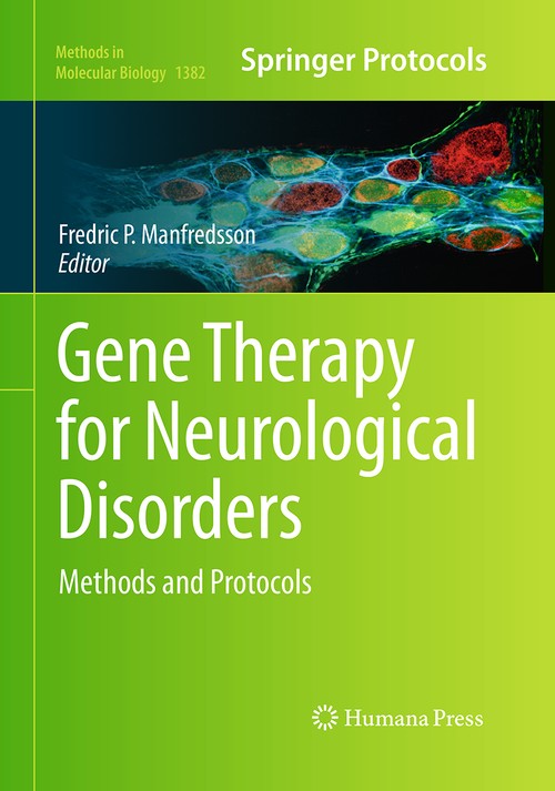 Gene Therapy for Neurological Disorders by Fredric P Manfredsson ISBN 9781493948963