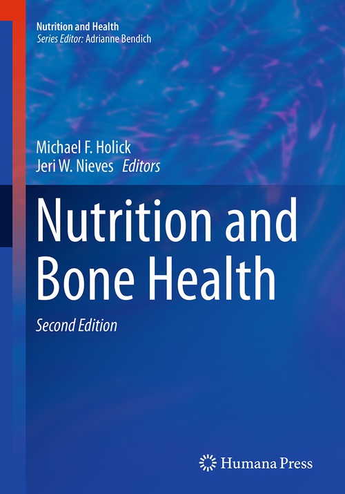Nutrition and Bone Health by Michael F Holick ISBN 9781493950669
