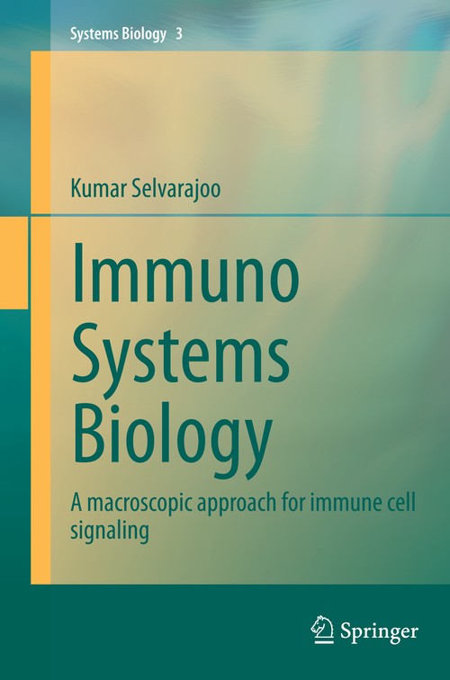 Immuno Systems Biology by Kumar Selvarajoo ISBN 9781493950904
