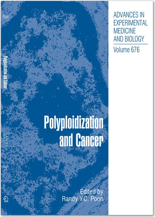 Polyploidization and Cancer by Randy Yc Poon ISBN 9781493951437
