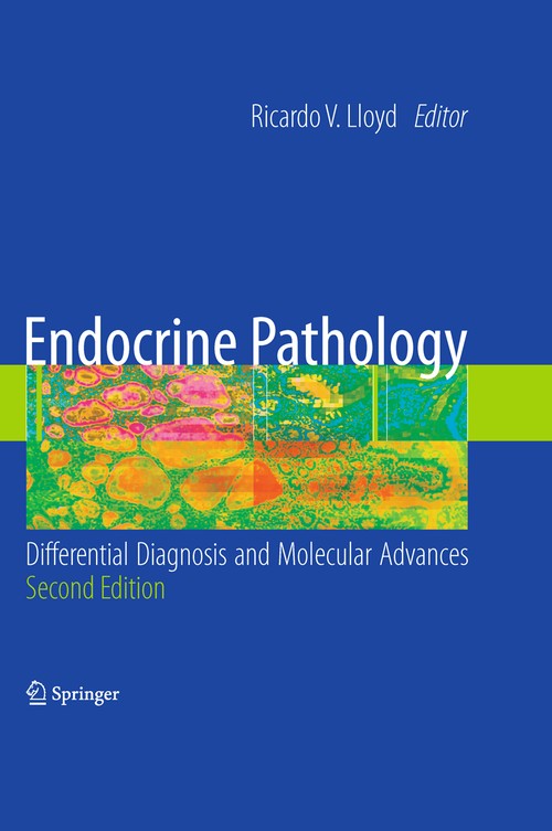 Endocrine Pathology: by Ricardo V Lloyd ISBN 9781493951475