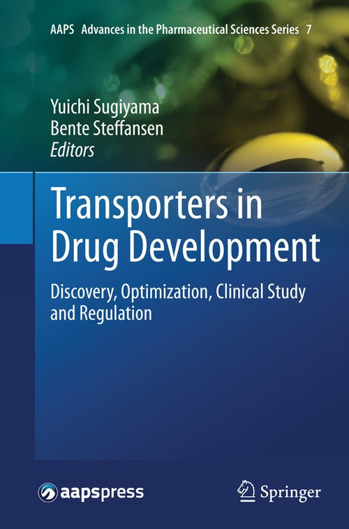 Transporters in Drug Development by Yuichi Sugiyama ISBN 9781493952069