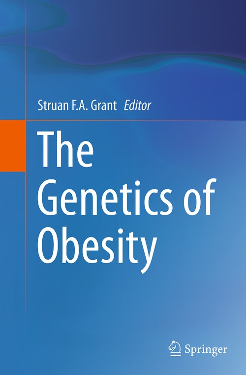 The Genetics of Obesity by Struan Fa Grant ISBN 9781493953424