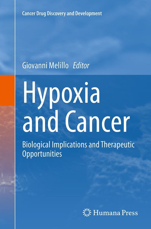 Hypoxia and Cancer by Giovanni Melillo ISBN 9781493953554
