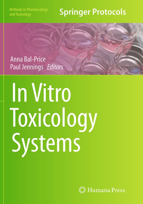 In Vitro Toxicology Systems by Anna Bal-Price 9781493954803
