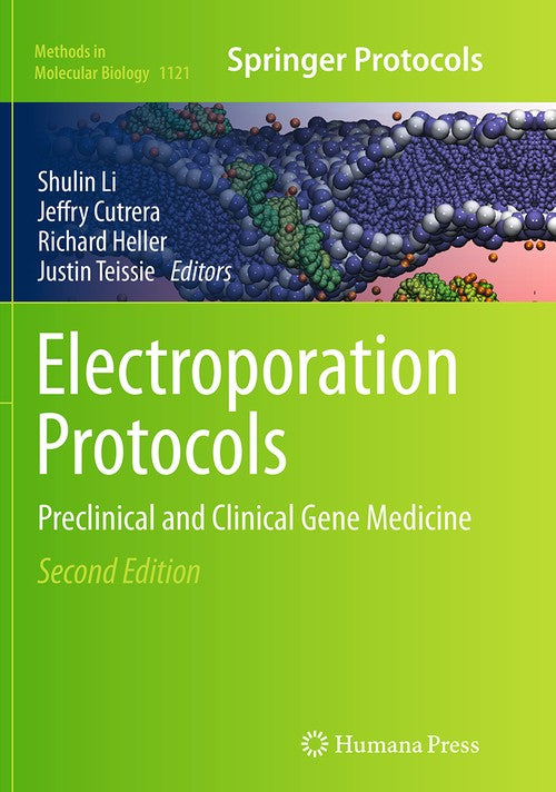 Electroporation Protocols by Shulin Li ISBN 9781493954926