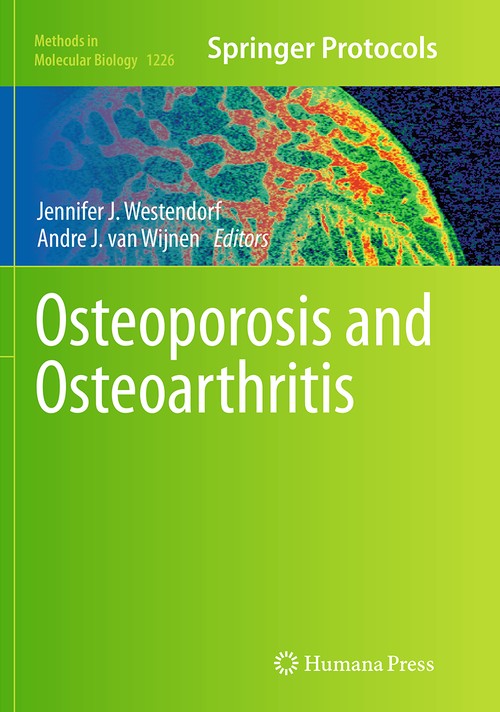 Osteoporosis and Osteoarthritis by Jennifer J Westendorf ISBN 9781493955275