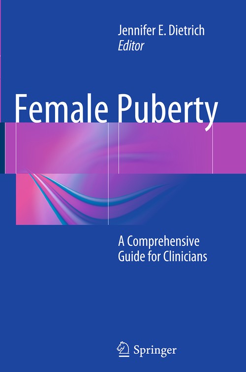 Female Puberty by Jennifer E Dietrich ISBN 9781493955442
