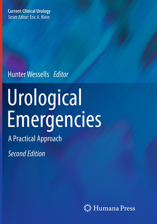 Urological Emergencies by Hunter Wessells ISBN 9781493956333