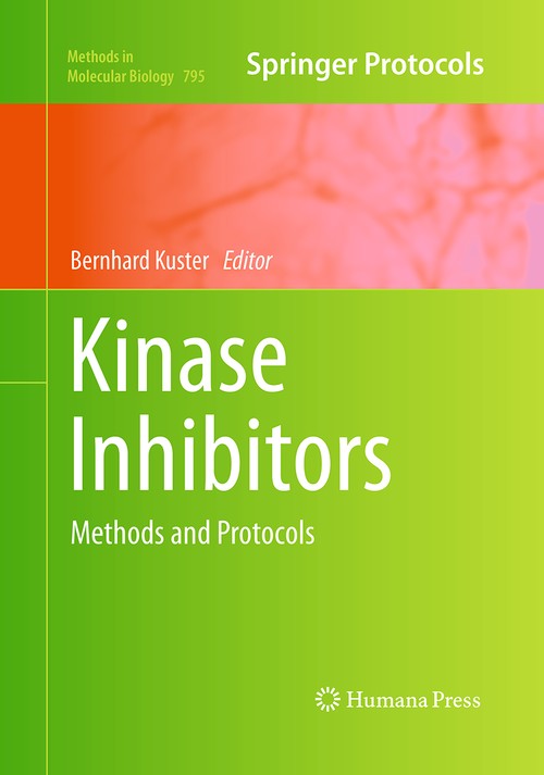 Kinase Inhibitors by Bernhard Kuster 9781493957576