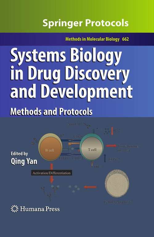 Systems Biology in Drug Discovery and Development by Qing Yan 9781493957705
