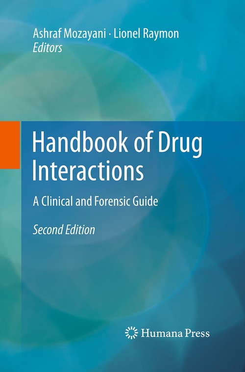 Handbook of Drug Interactions by Ashraf Mozayani