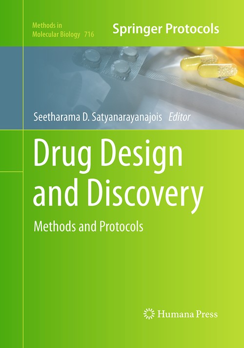 Drug Design and Discovery by Seetharama D Satyanarayanajois 9781493958245