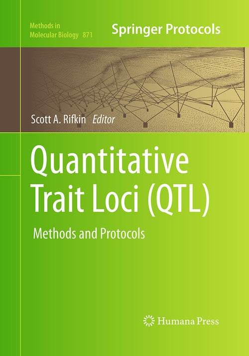 Quantitative Trait Loci (QTL) by Scott A Rifkin ISBN 9781493958320