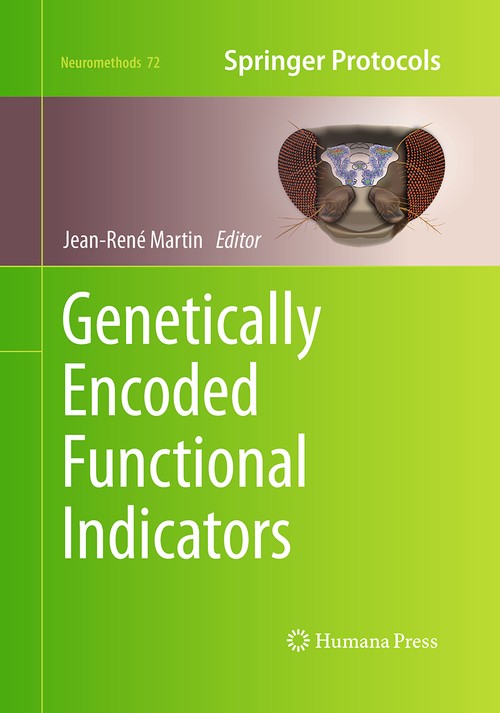 Genetically Encoded Functional Indicators by Jeanren Martin ISBN 9781493959389