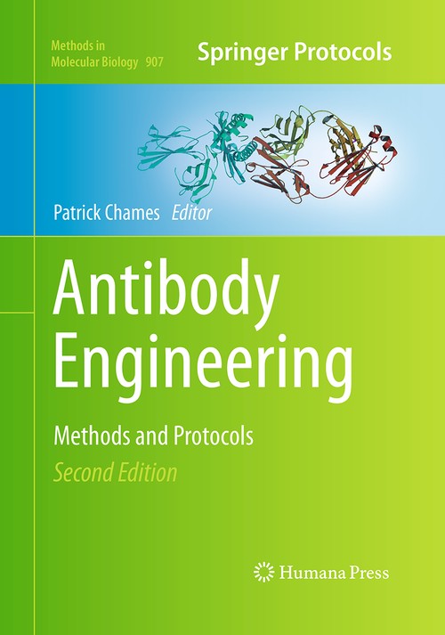 Antibody Engineering by Patrick Chames ISBN 9781493959440