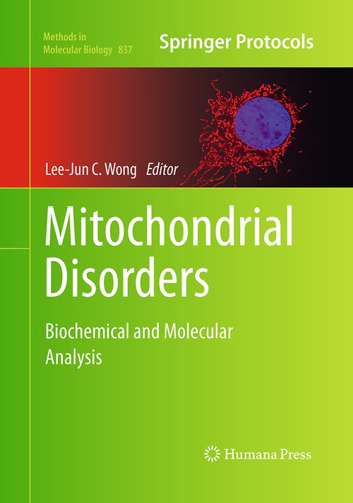Mitochondrial Disorders by Lee-Jun C Wong ISBN 9781493959501