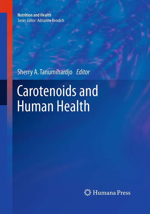 Carotenoids and Human Health ISBN 9781493959754