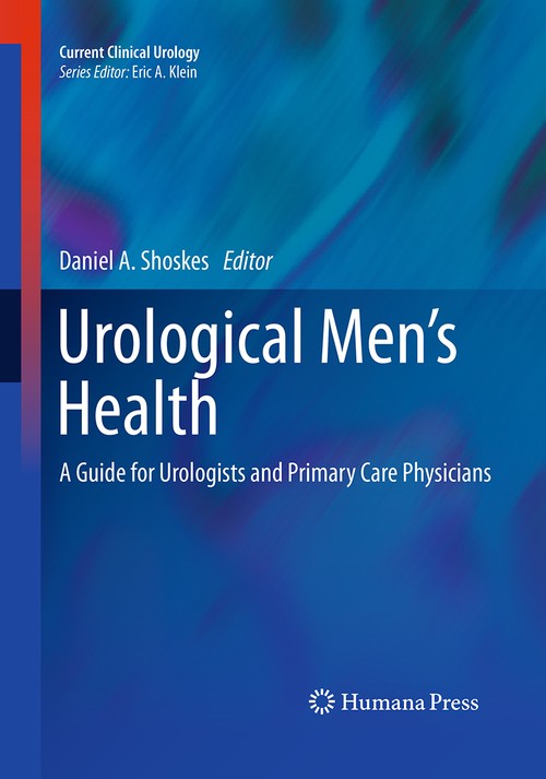 Urological Mens Health by Daniel A Shoskes ISBN 9781493960033