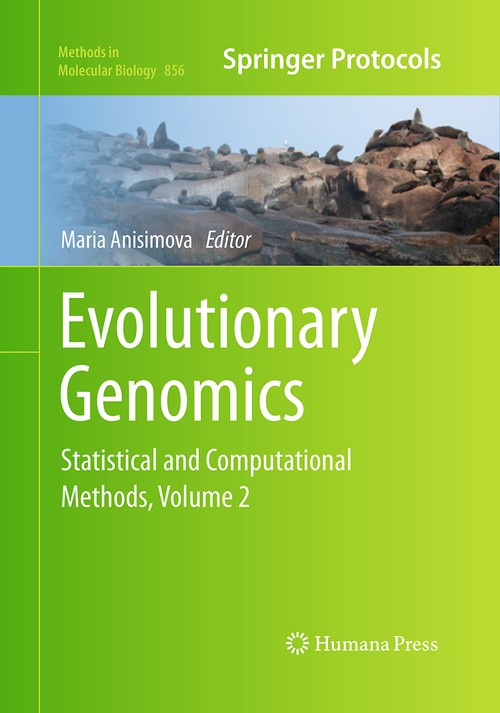 Evolutionary Genomics by Maria Anisimova ISBN 9781493960422