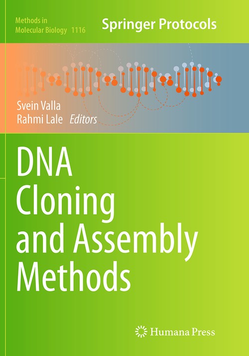 DNA Cloning and Assembly Methods by Svein Valla ISBN 9781493960576