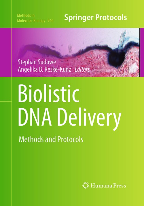 Biolistic DNA Delivery by Stephan Sudowe ISBN 9781493960682