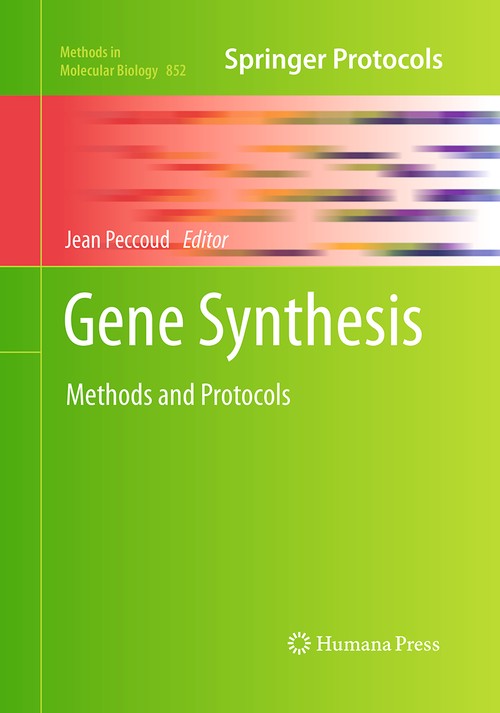Gene Synthesis by Jean Peccoud ISBN 9781493962006