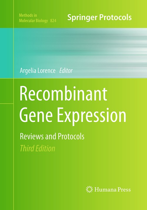 Recombinant Gene Expression ISBN 9781493962211