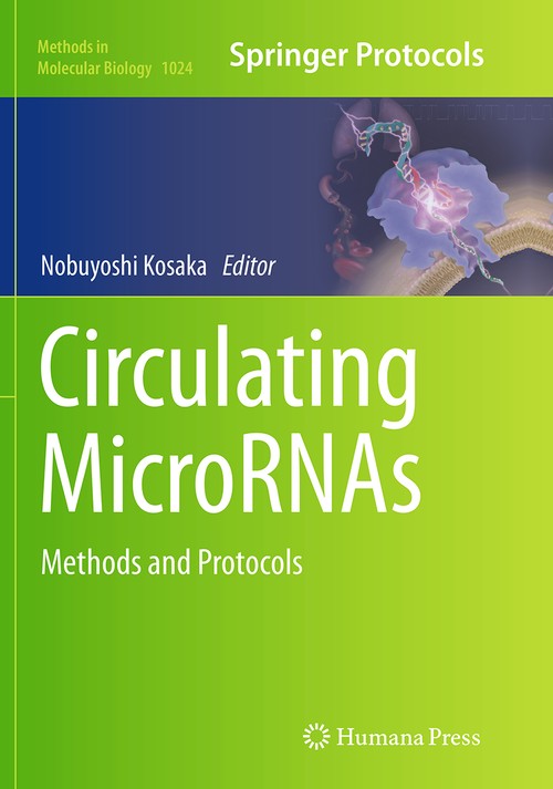 Circulating MicroRNAs by Nobuyoshi Kosaka ISBN 9781493962990