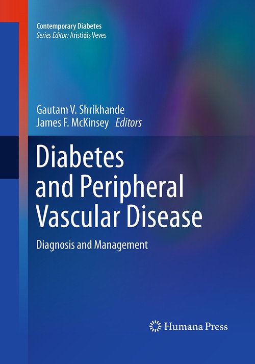 Diabetes and Peripheral Vascular Disease by Gautam V Shrikhande ISBN 9781493963317