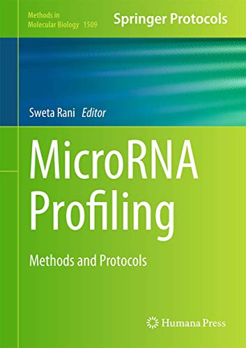 MicroRNA Profiling by Sweta Rani ISBN 9781493965229