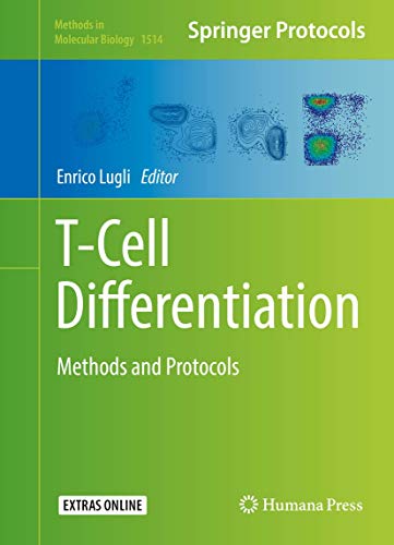 T-Cell Differentiation by Enrico Lugli ISBN 9781493965465