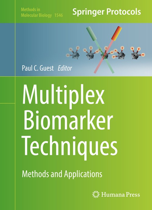 Multiplex Biomarker Techniques by Paul C Guest 9781493967292