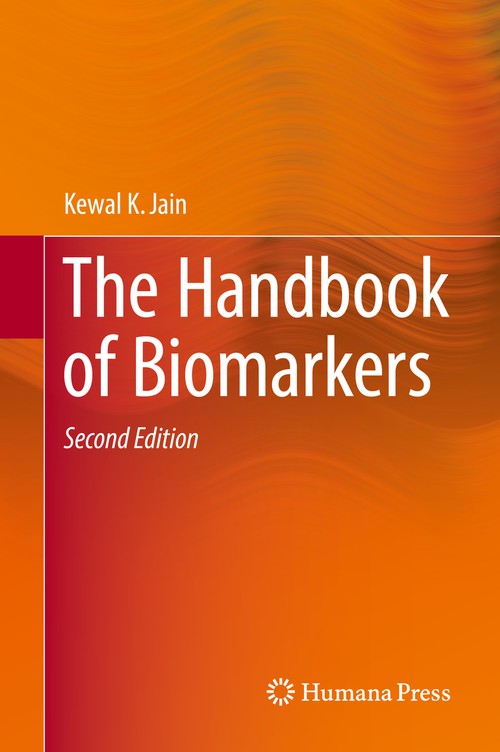 The Handbook of Biomarkers by Kewal K Jain ISBN 9781493974306